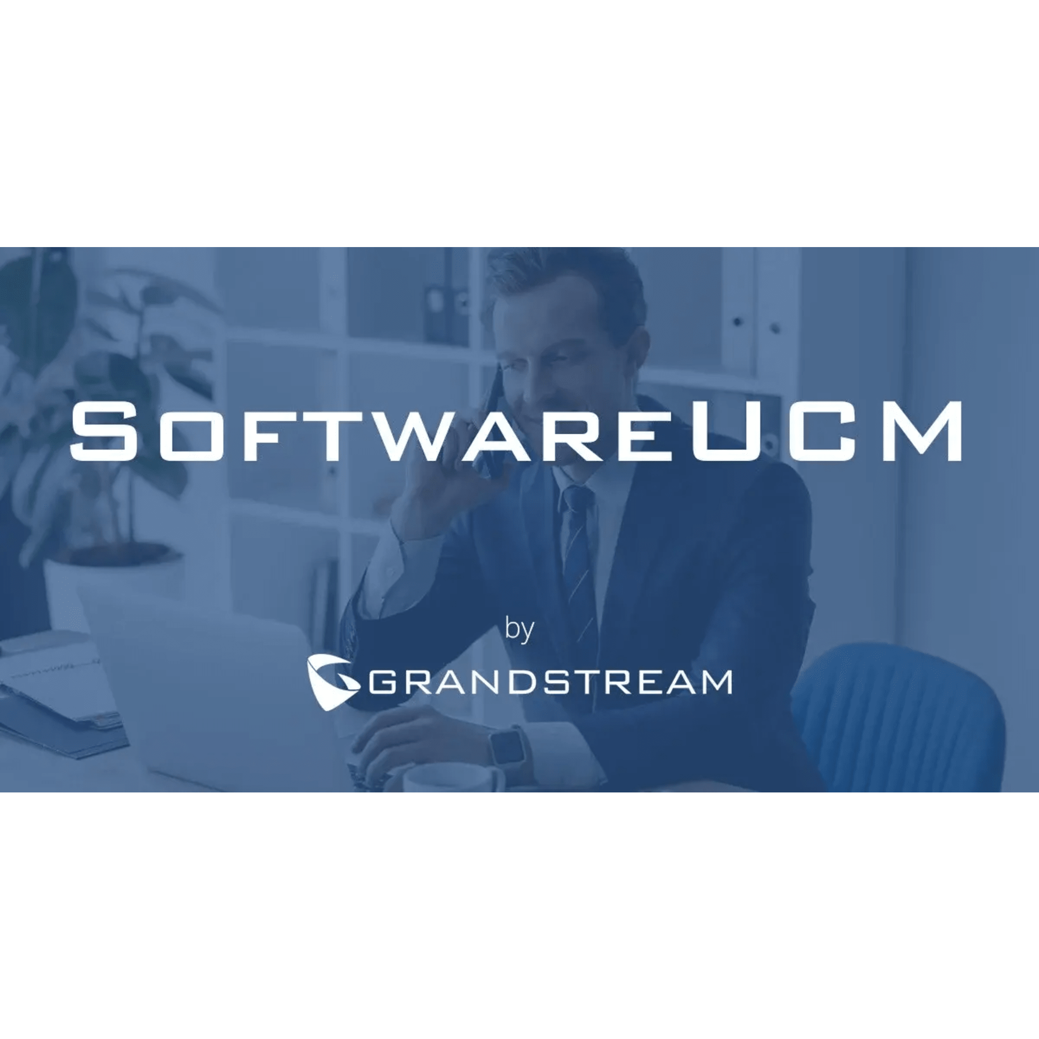 SoftwareUCM para Comunicaciones Unificadas y Colaboración